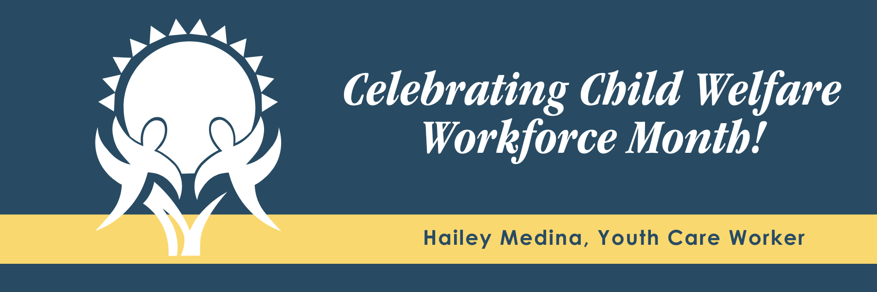 Hometown Heroes: Highlighting Child Welfare Worker Hailey Medina